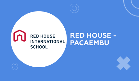 RED HOUSE INTERNATIONAL SCHOOL – PACAEMBU