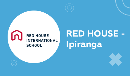 RED HOUSE INTERNATIONAL SCHOOL – IPIRANGA